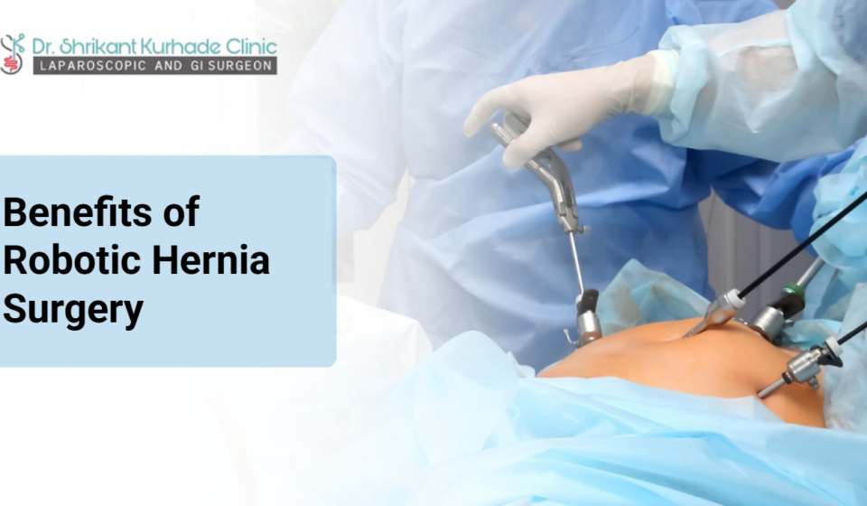 benefits-of-robotic-hernia-surgery