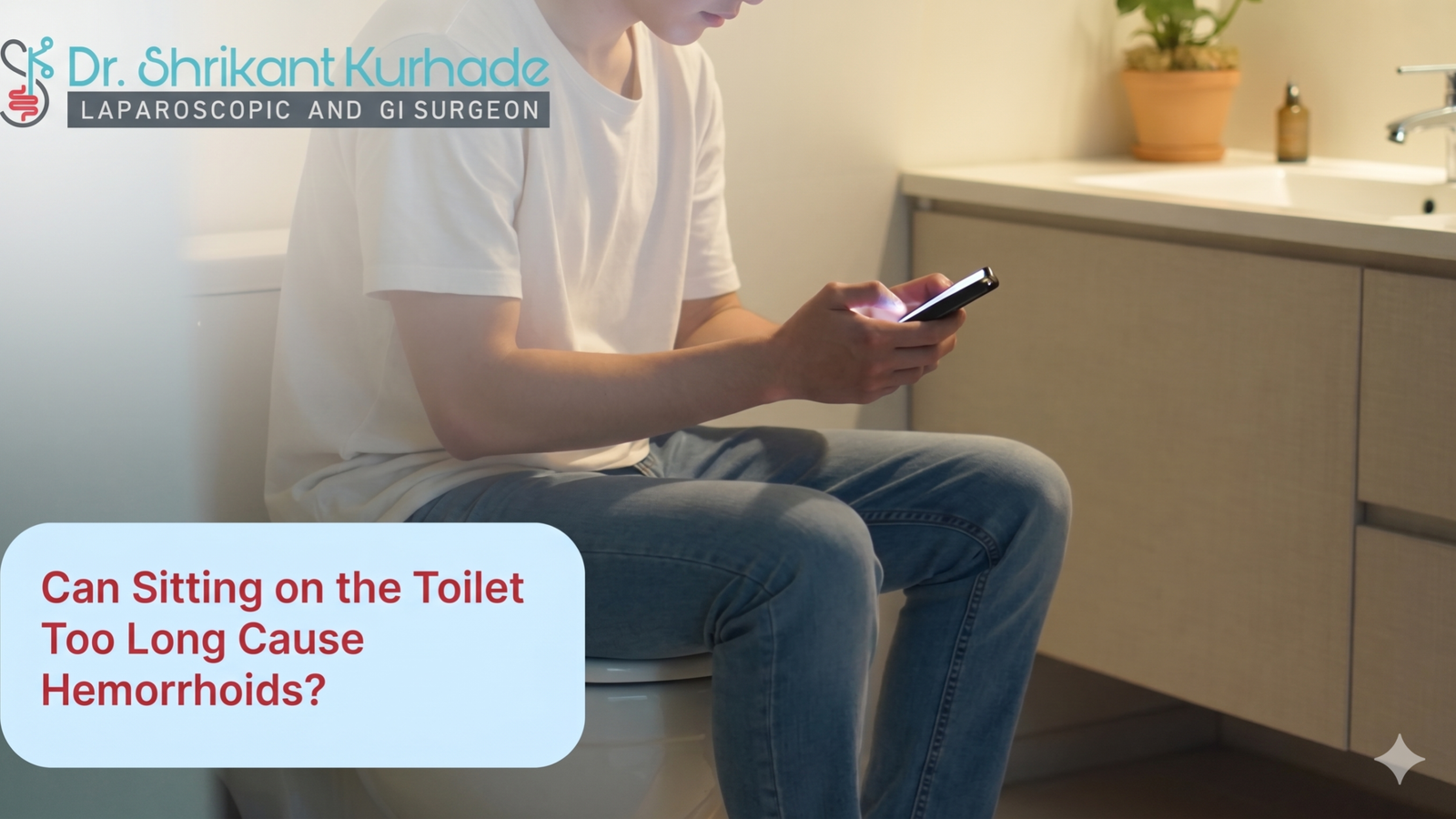 Can Sitting on the Toilet Too Long Cause Hemorrhoids? Yes — Here's Why